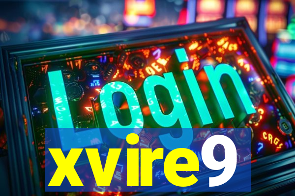 xvire9