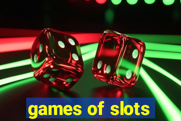 games of slots