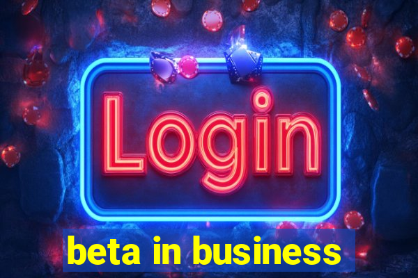 beta in business