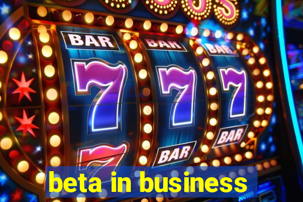 beta in business