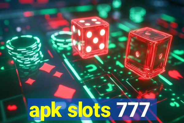 apk slots 777