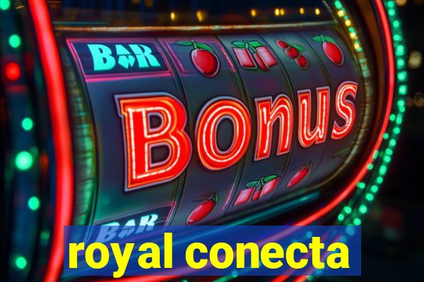 royal conecta