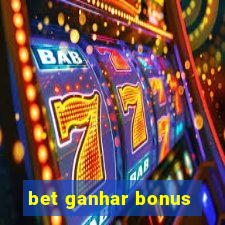 bet ganhar bonus