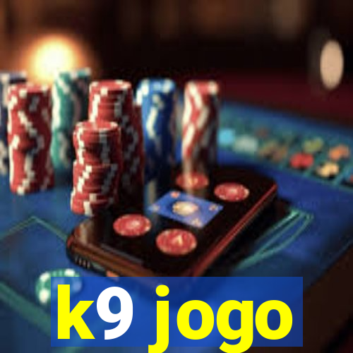 k9 jogo