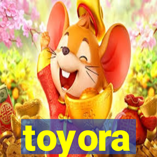 toyora