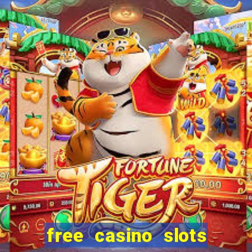 free casino slots machines games