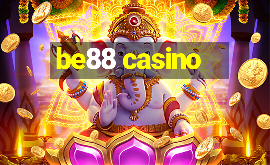 be88 casino