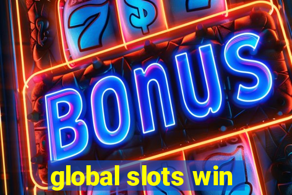 global slots win