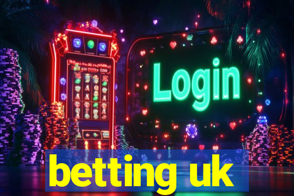 betting uk