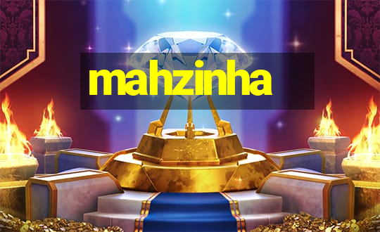 mahzinha