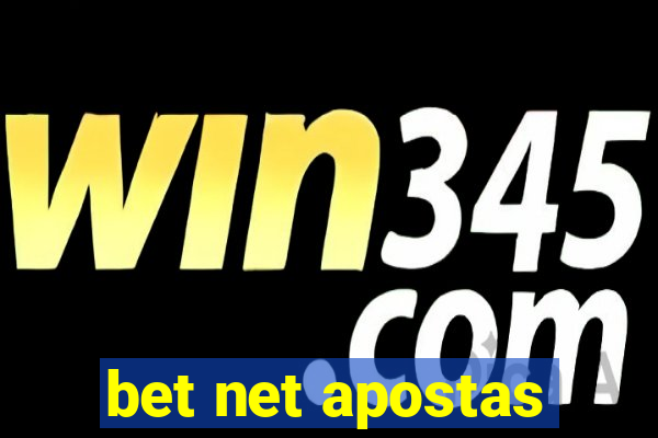 bet net apostas