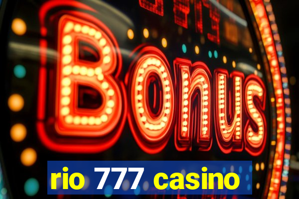 rio 777 casino