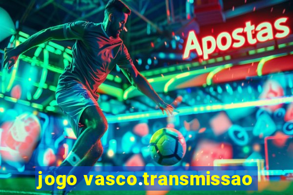 jogo vasco.transmissao