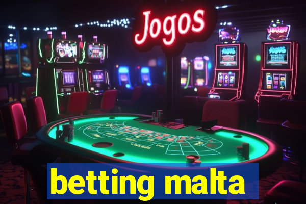 betting malta