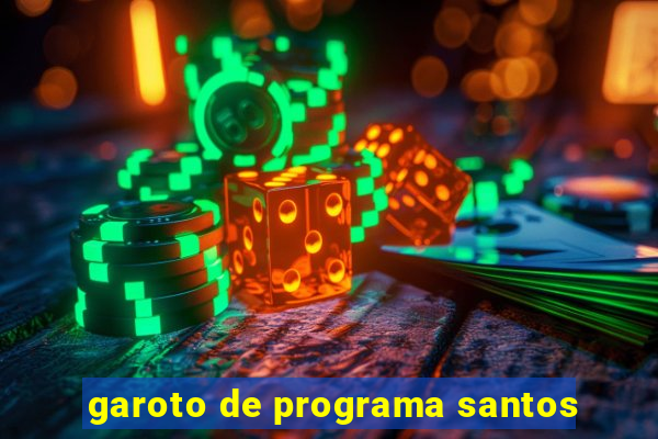 garoto de programa santos