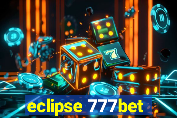 eclipse 777bet