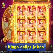 bingo caller jokes