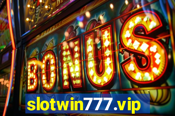 slotwin777.vip