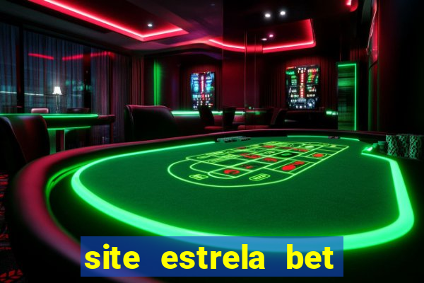 site estrela bet fora do ar