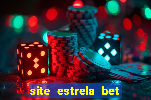 site estrela bet fora do ar