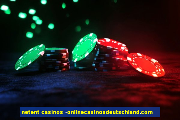 netent casinos -onlinecasinosdeutschland.com