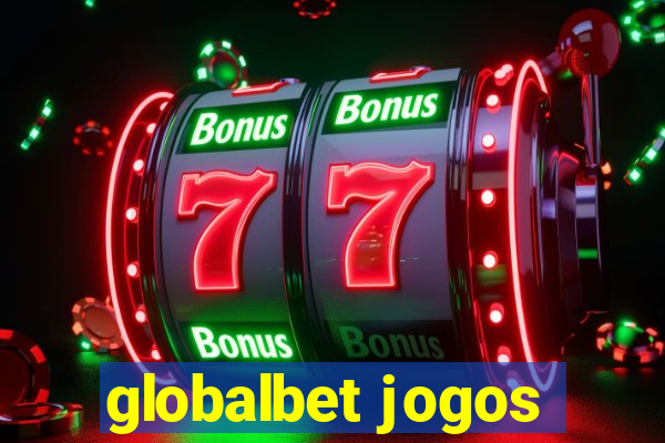 globalbet jogos