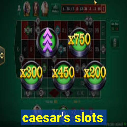 caesar's slots