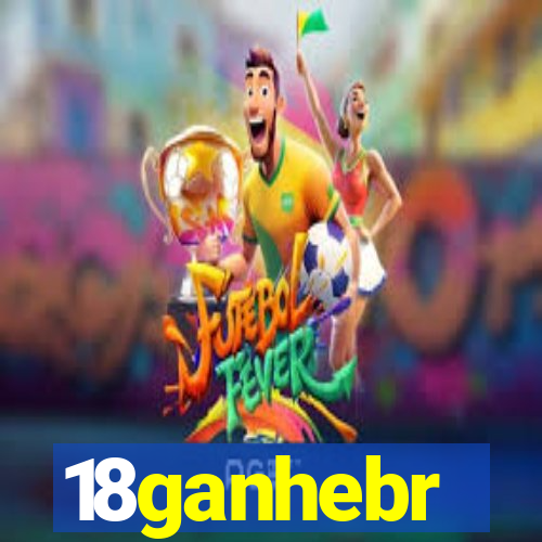 18ganhebr