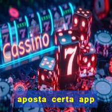 aposta certa app jogo do bicho