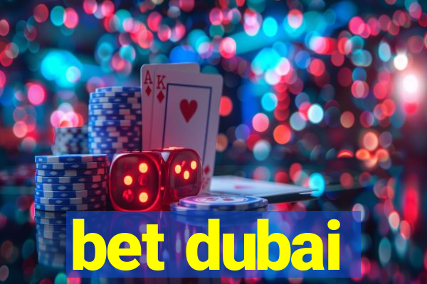 bet dubai