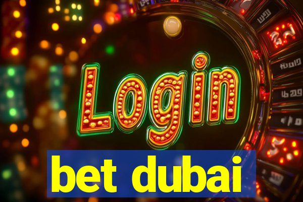 bet dubai