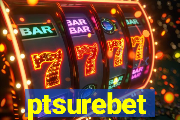 ptsurebet