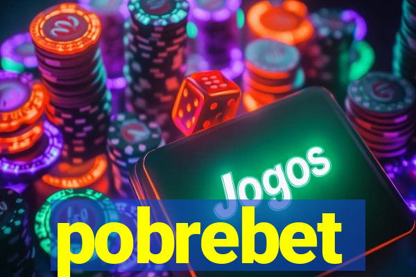 pobrebet