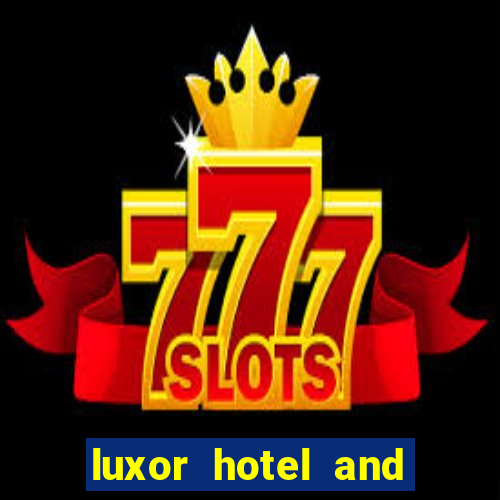 luxor hotel and casino booking