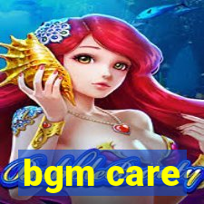 bgm care