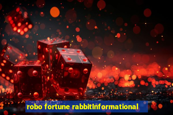 robo fortune rabbitInformational