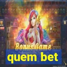 quem bet