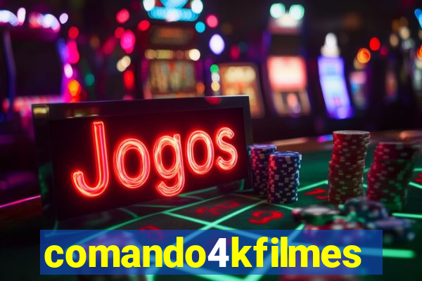 comando4kfilmes.site