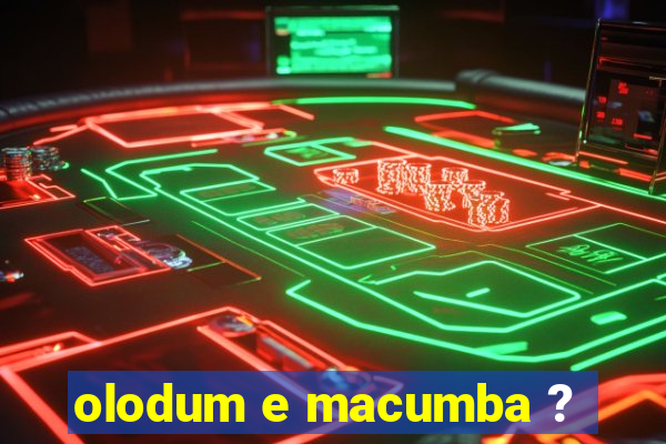 olodum e macumba ?