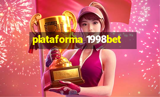 plataforma 1998bet