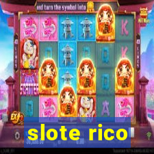 slote rico