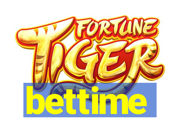 bettime