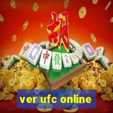 ver ufc online