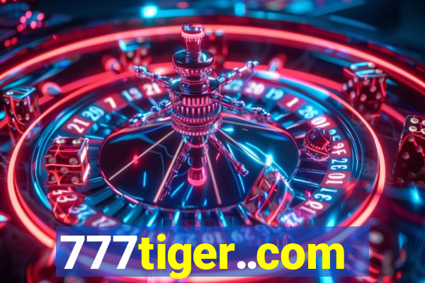 777tiger..com