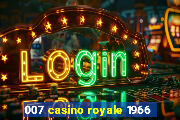 007 casino royale 1966