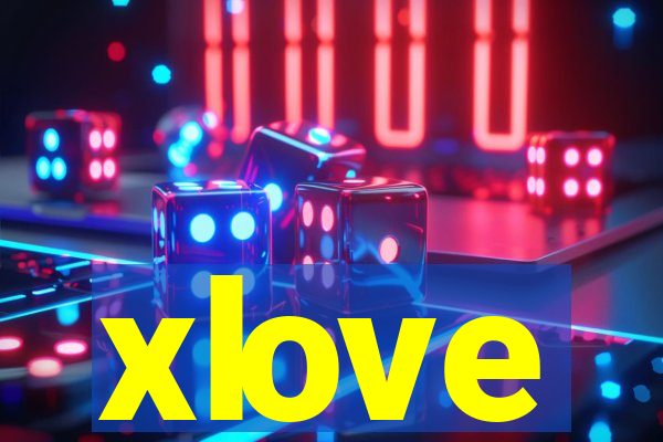 xlove