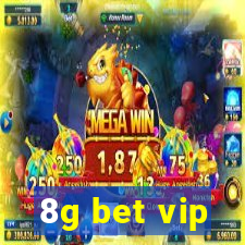 8g bet vip