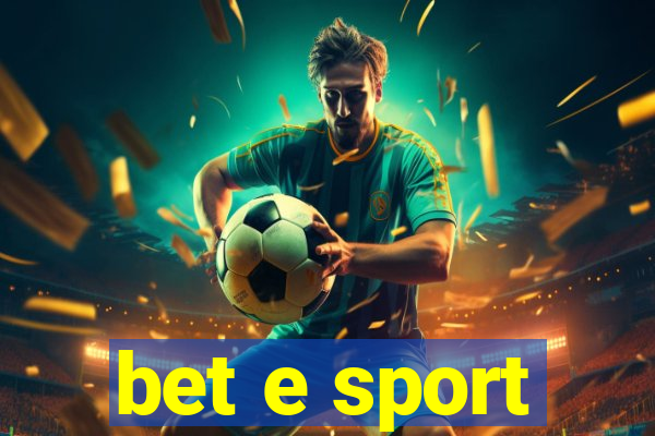 bet e sport