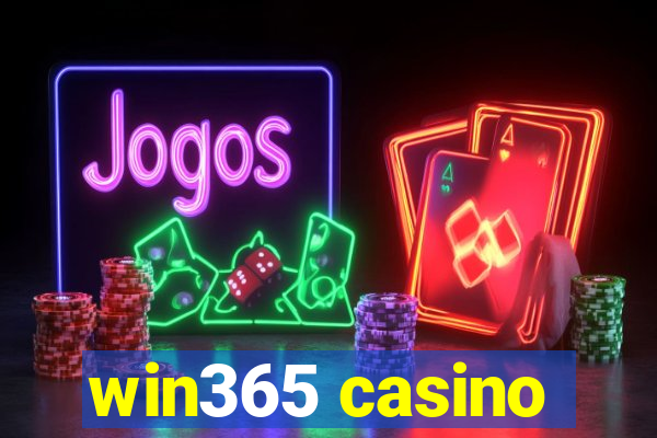 win365 casino