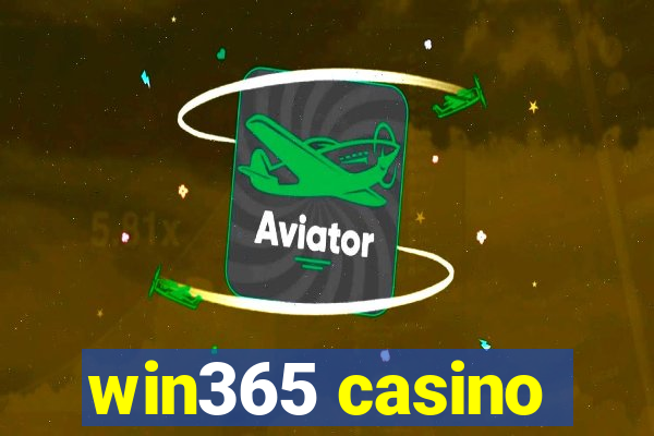 win365 casino